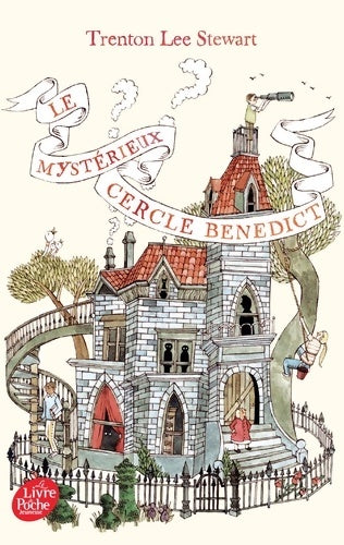 Livrenpoche : Le mystérieux cercle benedict Tome I : Le mystérieux cercle benedict - Trenton Lee Stewart - Livre