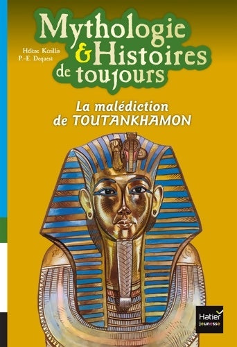 Livrenpoche : La malédiction de Toutankhamon - Hélène Kerillis - Livre