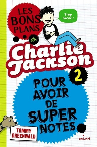 Livrenpoche : Pour avoir de super notes - Tommy Greenwald - Livre