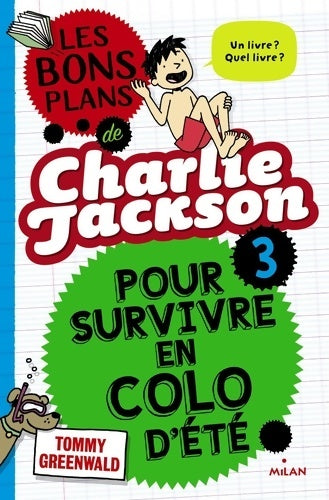 Livrenpoche : Pour survivre en colo - Tommy Greenwald - Livre