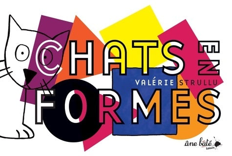 Livrenpoche : Chats en formes - Valérie Strullu - Livre