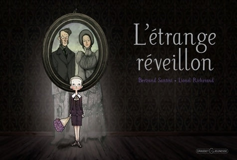 Livrenpoche : L'étrange réveillon - Bertrand Santini - Livre