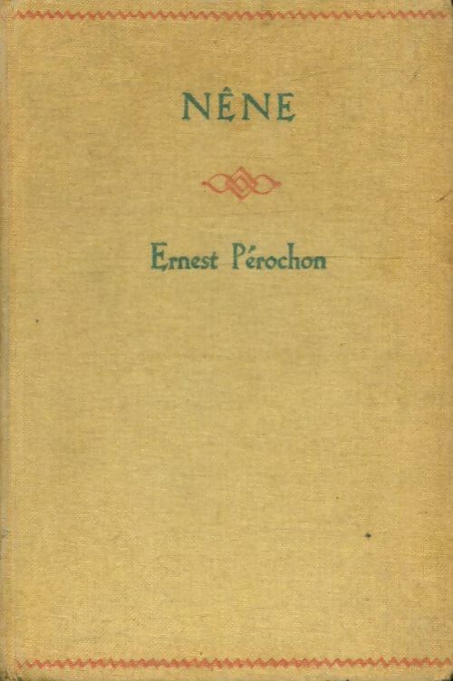 Livrenpoche : Nêne - Ernest Pérochon - Livre