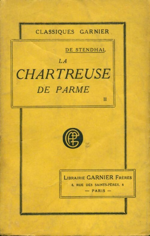 Livrenpoche : La chartreuse de Parme Tome II - Stendhal - Livre