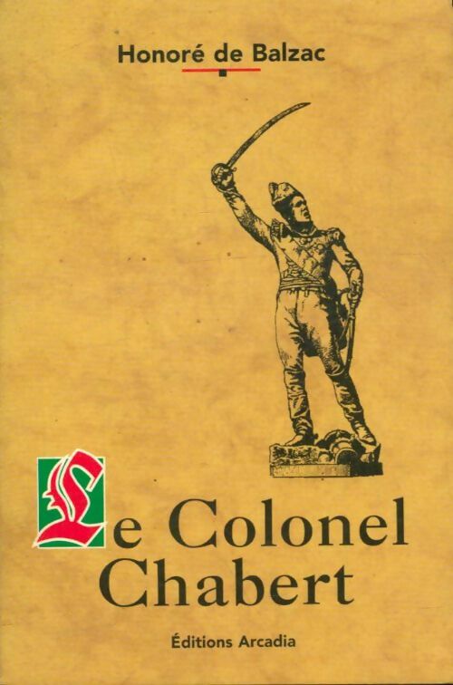 Livrenpoche : Le colonel Chabert - Honoré De Balzac - Livre