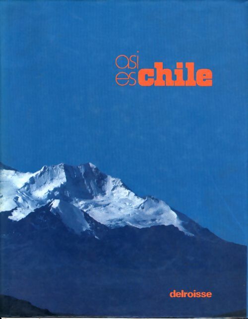 Livrenpoche : Chile - Delroisse - Livre