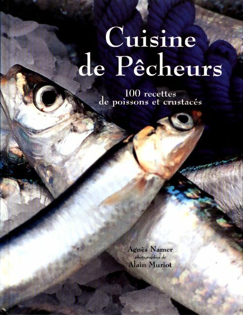 Livrenpoche : Cuisine de pêcheurs - Agnès Namer - Livre