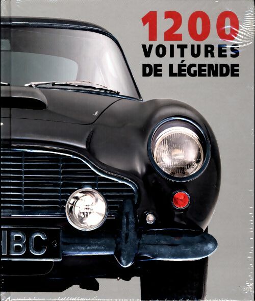 Livrenpoche : 1200 voitures de légende - Collectif - Livre