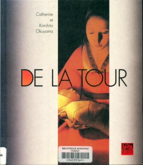 Livrenpoche : Georges de la tour - Kimihito Okuyama - Livre