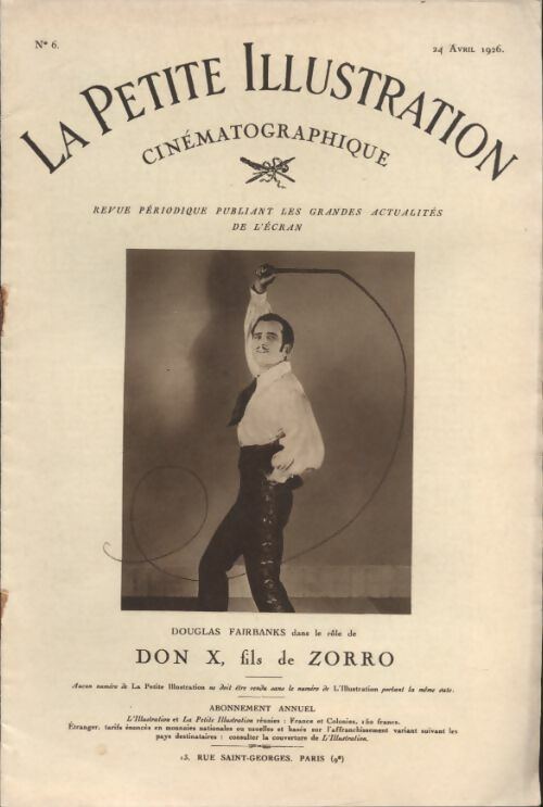 Livrenpoche : La petite illustration cinematographique n°6 : Don X, fils de Zorro - Collectif - Livre