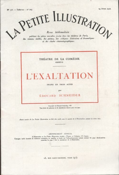 Livrenpoche : La petite illustration n°378 : théâtre n°205 : L'exaltation - Collectif - Livre