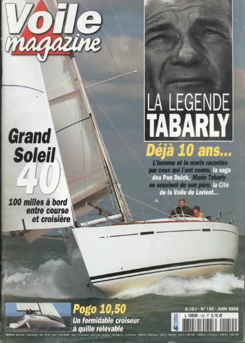 Livrenpoche : Voile magazine n°150 : La légende Tabarly - Collectif - Livre