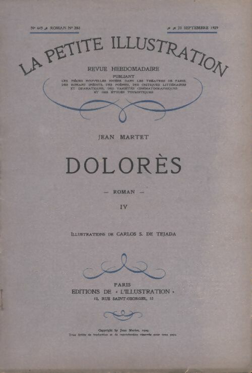 Livrenpoche : La petite illustration n°449 : roman n°203 : Dolorès IV - Collectif - Livre