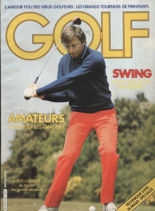 Livrenpoche : Golf européen n°167 : Amateurs, pourquoi les garder ? - Collectif - Livre