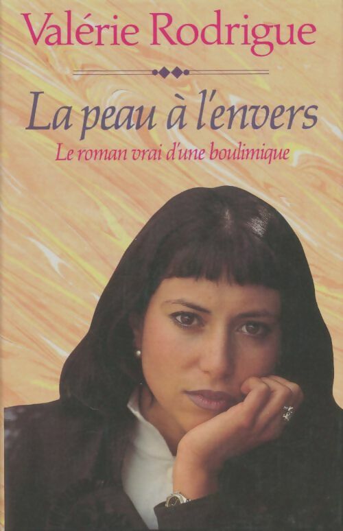 Livrenpoche : La peau à l'envers - Valérie Rodrigue - Livre