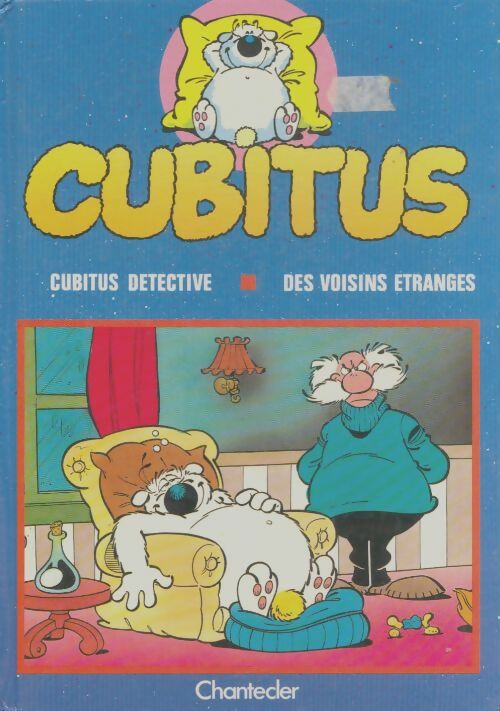 Livrenpoche : Cubitus détective / Des voisins étranges - Xxx - Livre