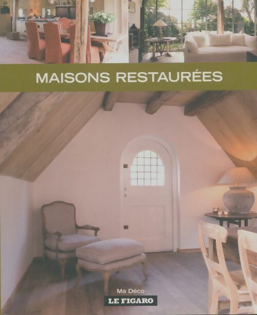 Livrenpoche : Maisons restaurées - Collectif - Livre