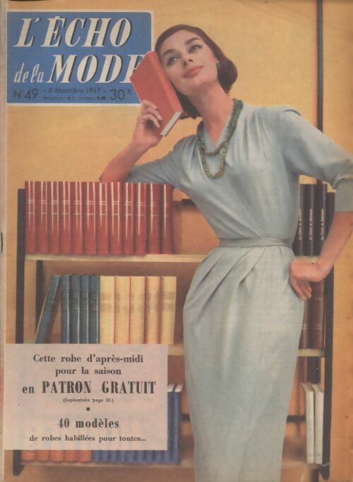 Livrenpoche : L'écho de la mode 1957 n°49 - Collectif - Livre