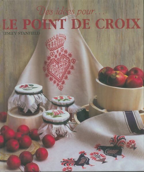 Livrenpoche : Le point de croix - Lesley Stanfield - Livre