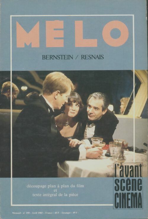 Livrenpoche : L'avant scène cinéma n°359 : Melo - Collectif - Livre