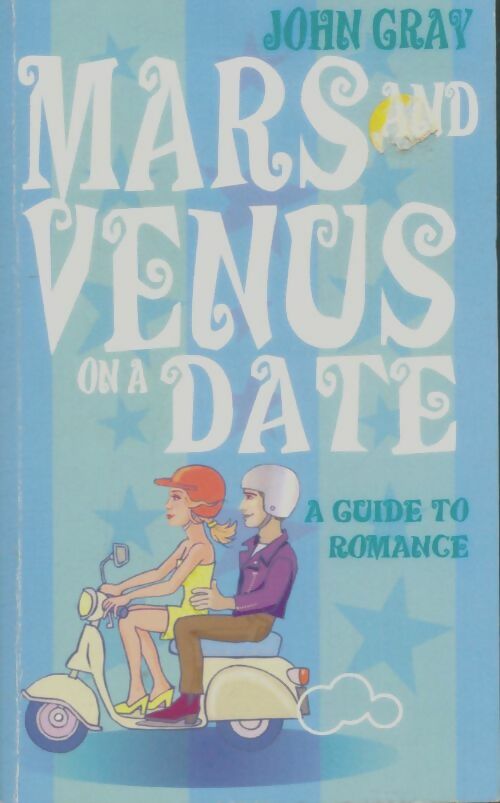 Livrenpoche : Mars and Venus on a date  - John Gray - Livre