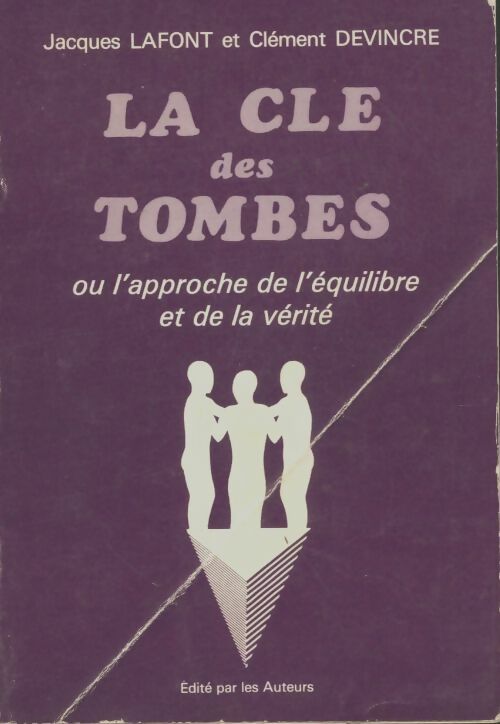 Livrenpoche : La clé des tombes - Clément Devincre - Livre