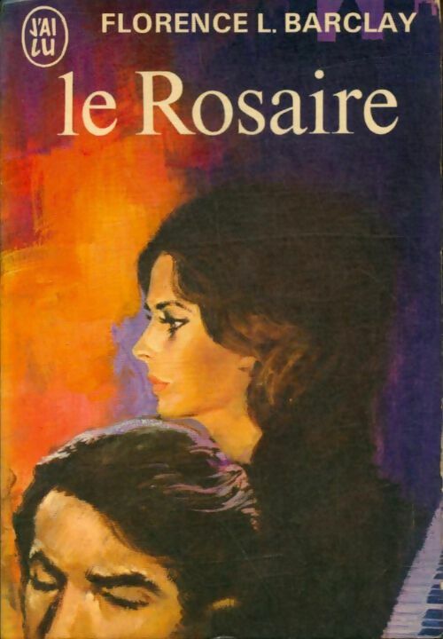 Livrenpoche : Le rosaire - Florence L. Barclay - Livre