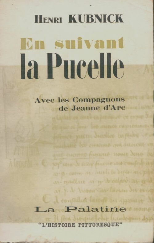 Livrenpoche : En suivant la pucelle - Henri Kubnick - Livre