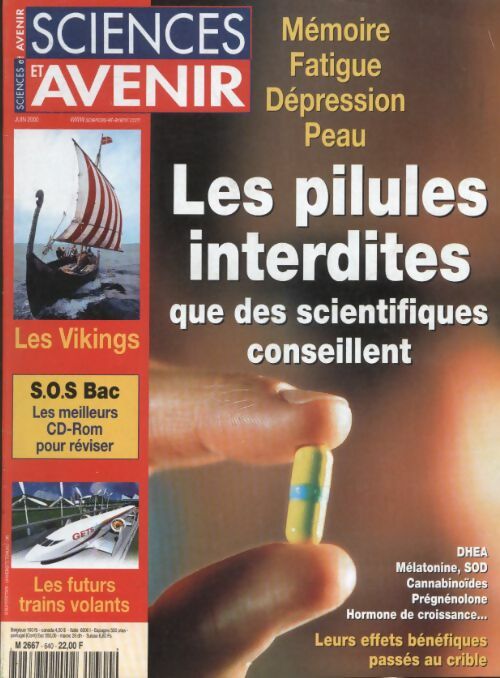 Livrenpoche : Sciences et avenir n°640 : Les pilules interdites que des scientifiques conseillent - Collectif - Livre