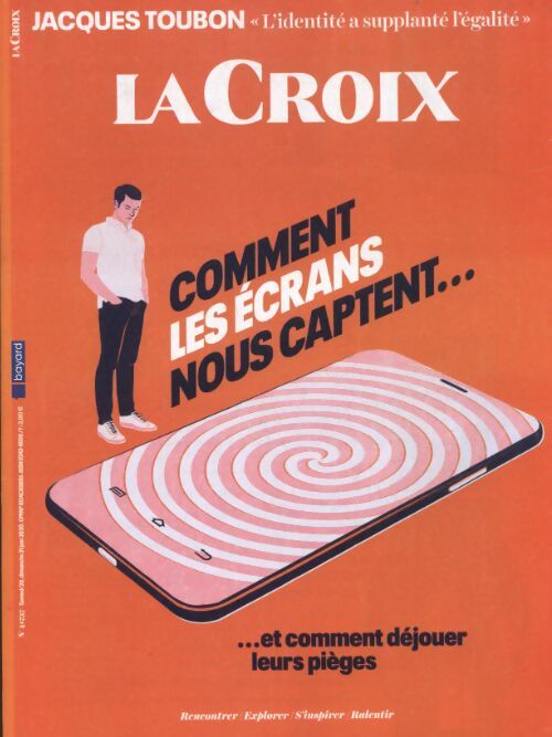Livrenpoche : La croix n°41737 : Comment les écrans nous captent... - Collectif - Livre