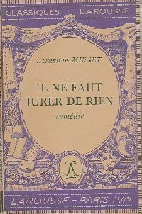 Livrenpoche : Il ne faut jurer de rien - Alfred De Musset - Livre