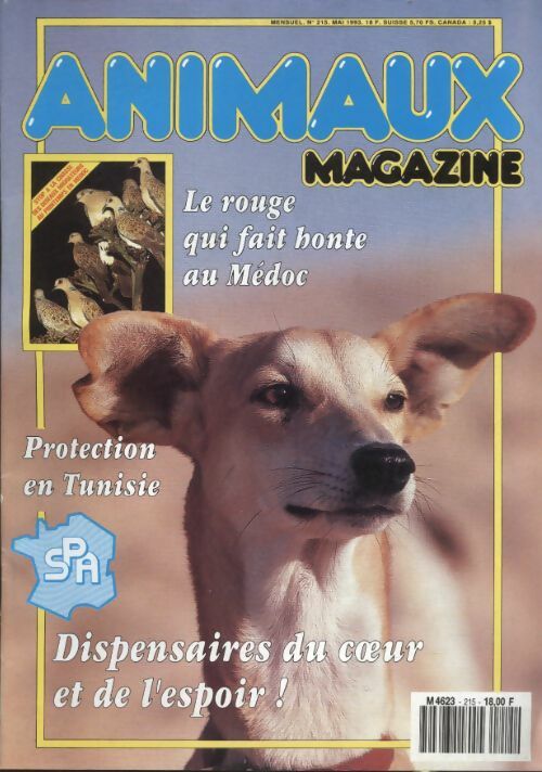 Livrenpoche : Animaux magazine n°215 : Dispensaires du c?ur et de l'espoir ! - Collectif - Livre