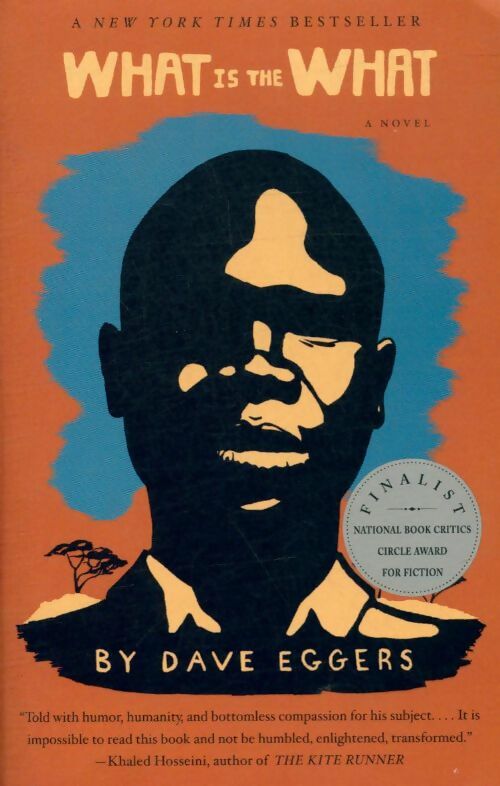 Livrenpoche : What is the what - Dave Eggers - Livre