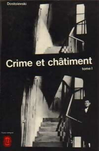 Livrenpoche : Crime et châtiment Tome I - Fedor Dostoïevski - Livre