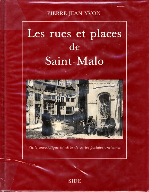Livrenpoche : Les rues et places de Saint-Malo - Pierre-Jean Yvon - Livre