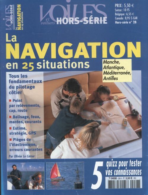 Livrenpoche : Voiles et voiliers hors-série n°28 : La navigation en 25 situations - Collectif - Livre