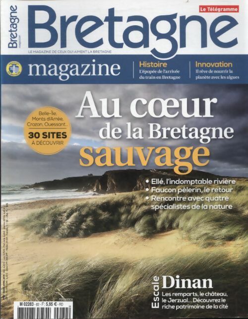 Livrenpoche : Bretagne magazine n°82 : Au c?ur de la Bretagne sauvage - Collectif - Livre