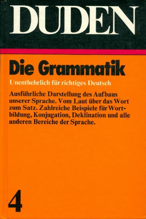 Livrenpoche : Der grosse Duden Tome IV : Grammatik - Paul Grebe - Livre