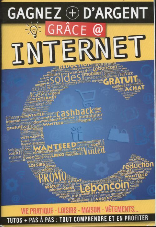 Livrenpoche : Gagnez + d'argent grâce à internet n°1 - Collectif - Livre