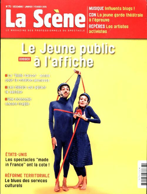 Livrenpoche : La Scène n°75 : Le jeune public à l'affiche - Collectif - Livre