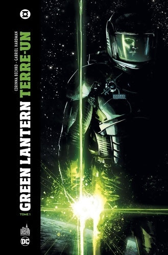 Livrenpoche : Green Lantern terre-un Tome I - Gabriel Hardman - Livre