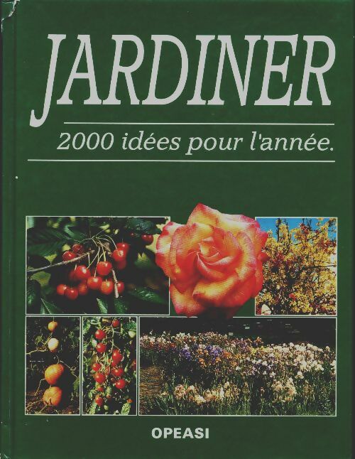 Livrenpoche : Jardiner. 2000 idées pour l'année - Pierre Nessmann - Livre