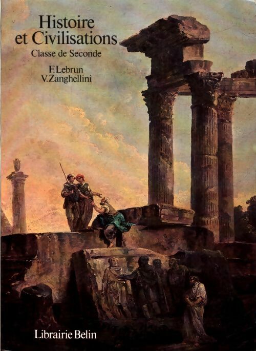 Livrenpoche : Histoire et civilisations. Classe de seconde - Augustin Berque - Livre