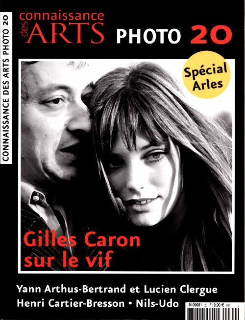 Livrenpoche : Connaissance des arts photo n°20 : Gilles Caron sur le vif - Collectif - Livre