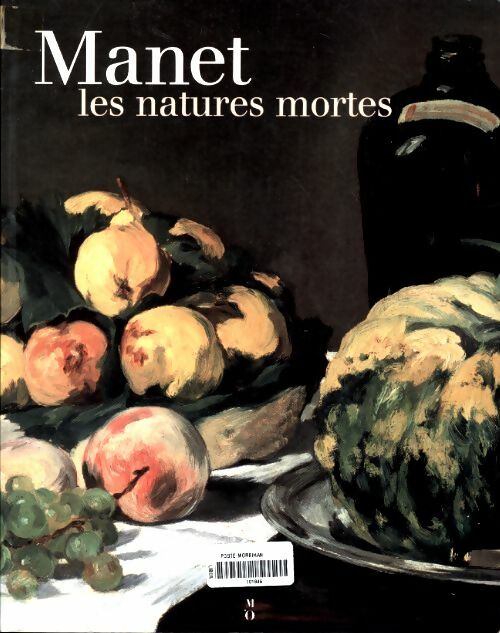 Livrenpoche : Manet : Exposition Paris musée d'Orsay 9 octobre 2000-7 janvier 2001 - George L. Mauner - Livre