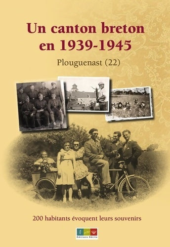 Livrenpoche : Un canton breton en 1939-1945. 200 habitants évoquent leurs souvenirs - Jérôme Lucas - Livre