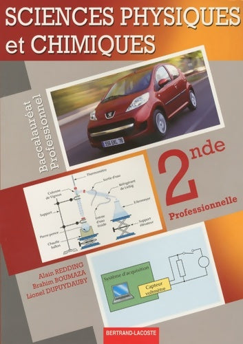 Livrenpoche : Sciences physiques et chimiques Seconde professionnelle bac pro - Alain Redding - Livre