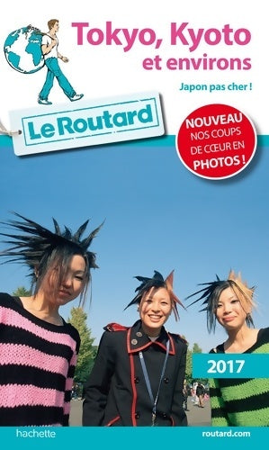 Livrenpoche : Tokyo, Kyoto et environs 2017 - Collectif - Livre