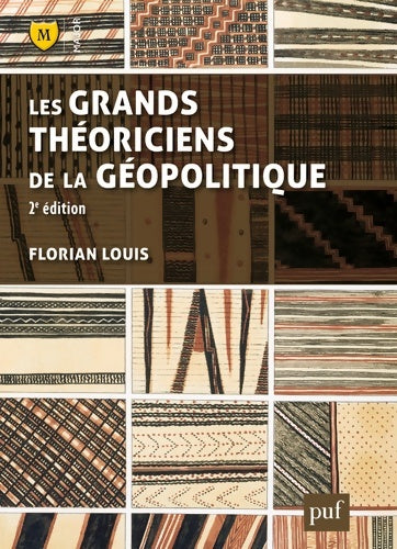 Livrenpoche : Les grands théoriciens de la géopolitique - Florian Louis - Livre