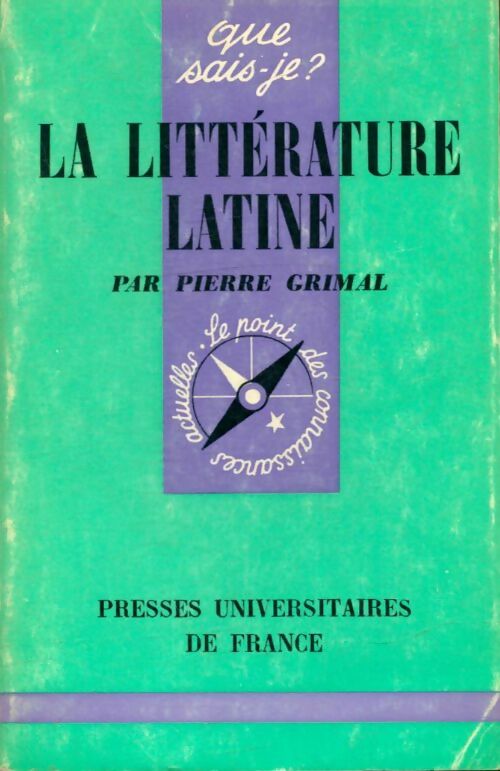 Livrenpoche : La littérature latine - Grimal Pierre - Livre